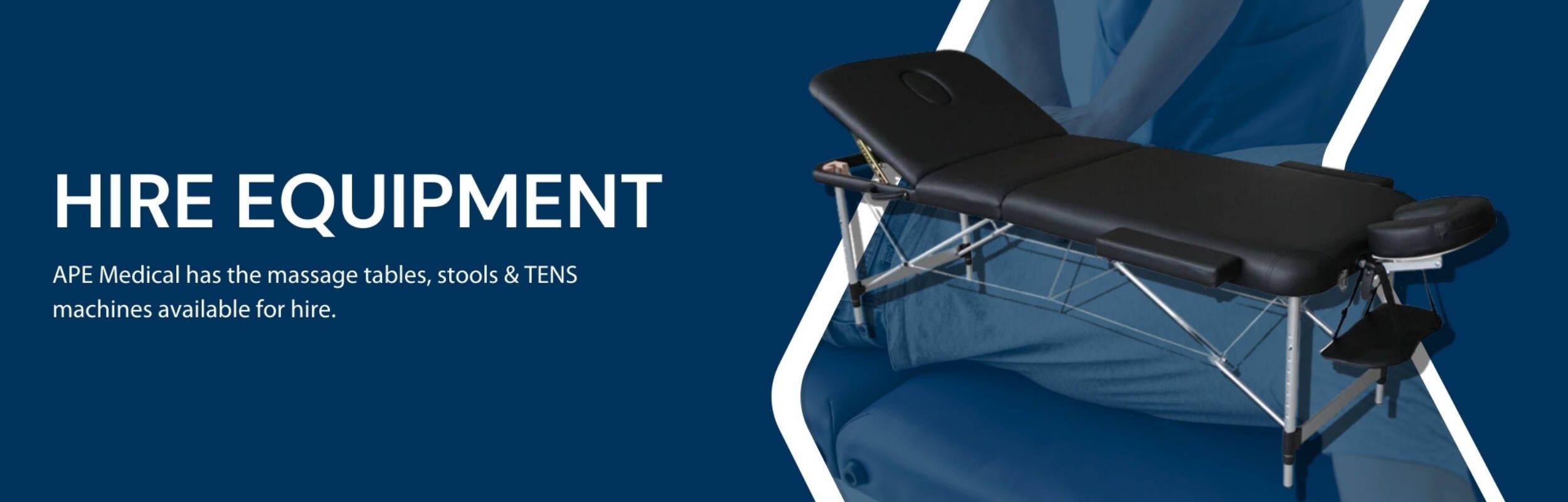 APE Medical - Hire Equipment, including renting Massage Tables, TENS Machines and Stools